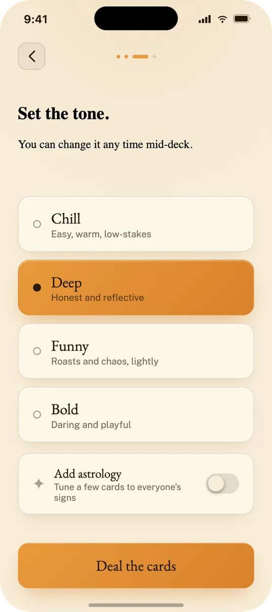 Setting the tone: Chill, Deep, Funny or Bold